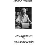 Anarquismo Y Organización
